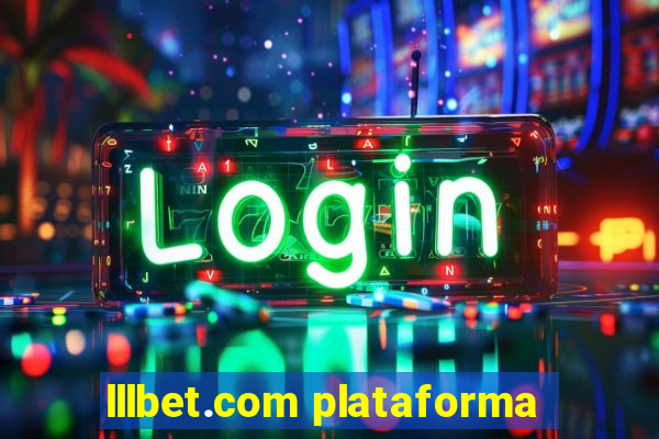 lllbet.com plataforma