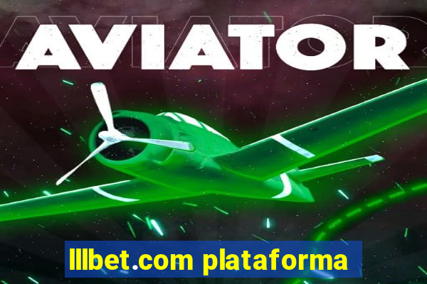 lllbet.com plataforma