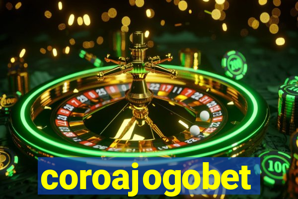 coroajogobet