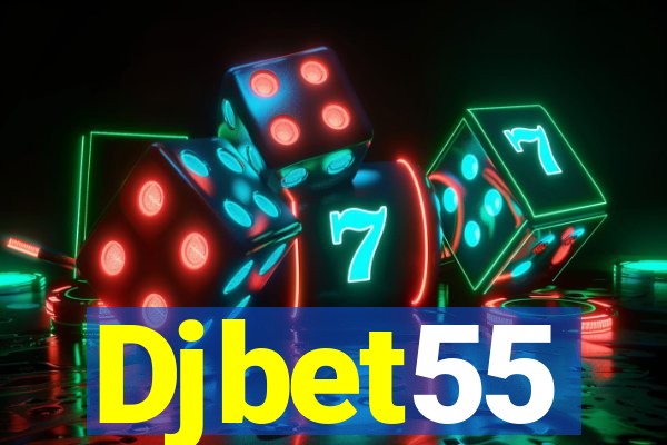 Djbet55