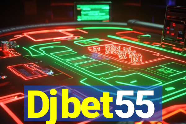 Djbet55