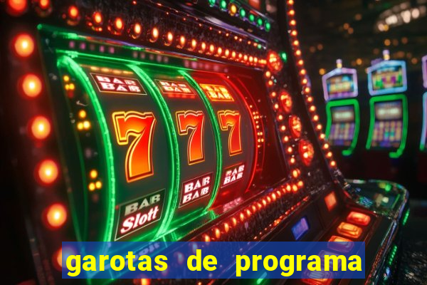 garotas de programa porto seguro