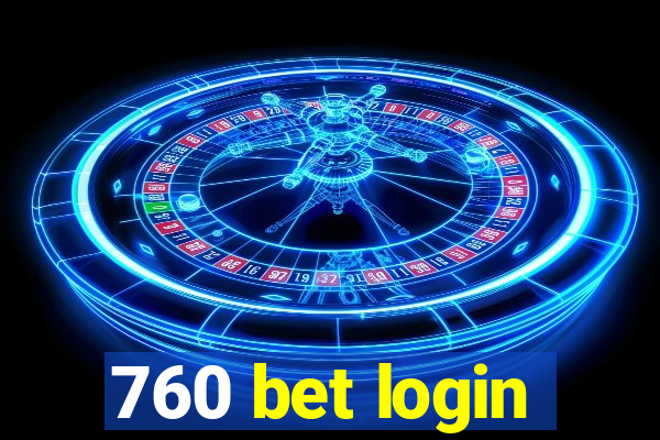 760 bet login