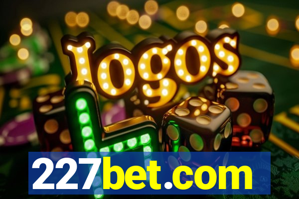 227bet.com