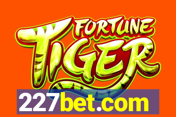 227bet.com