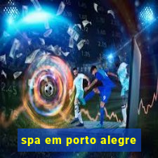 spa em porto alegre