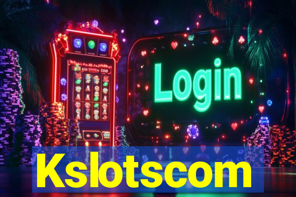 Kslotscom