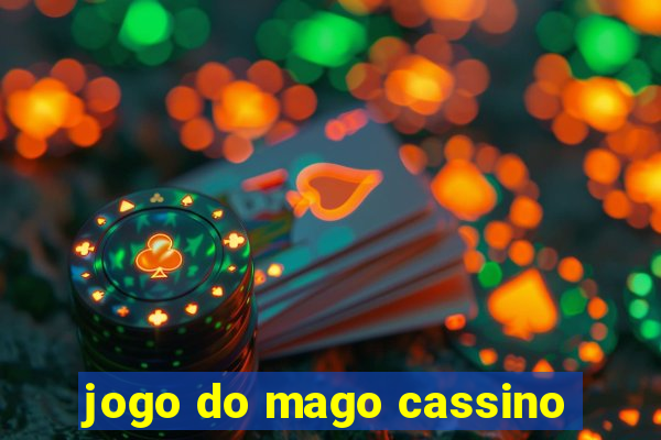 jogo do mago cassino