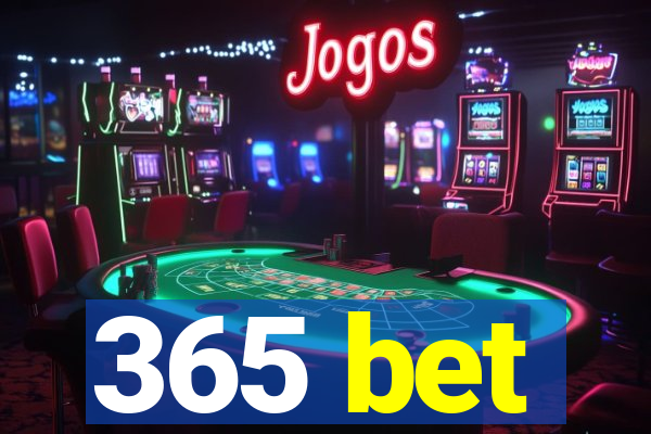 365 bet