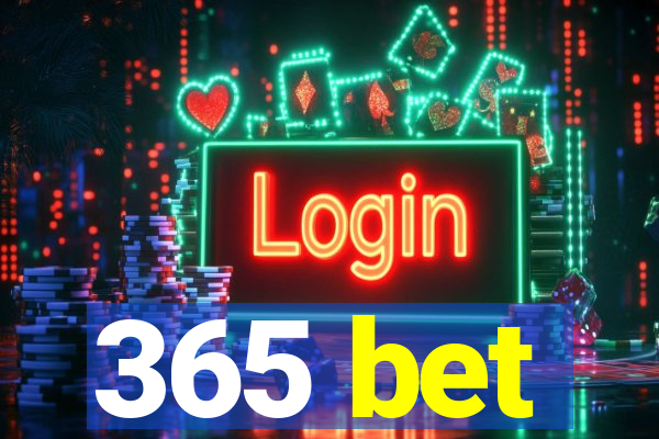 365 bet