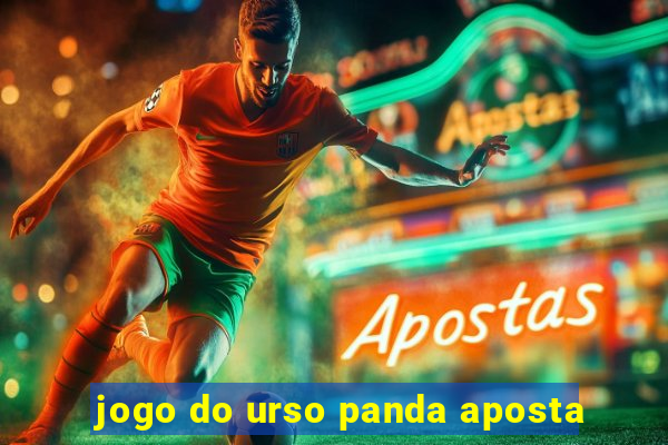 jogo do urso panda aposta