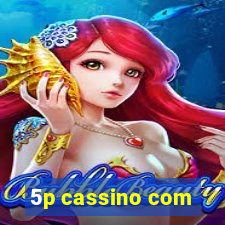 5p cassino com