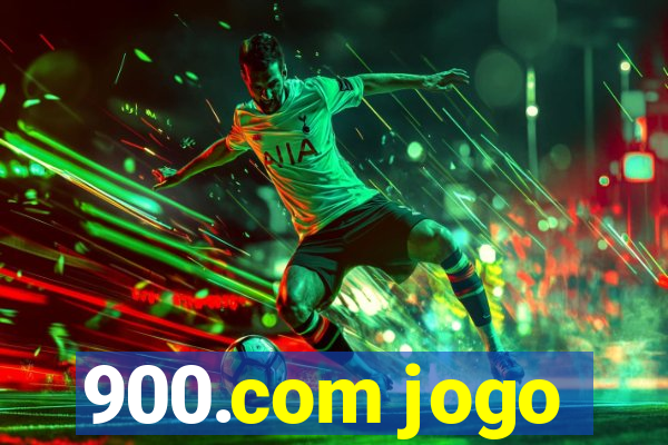 900.com jogo