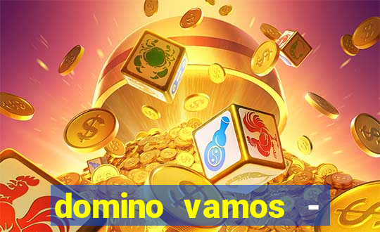 domino vamos - crash & poker