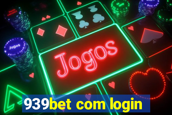 939bet com login