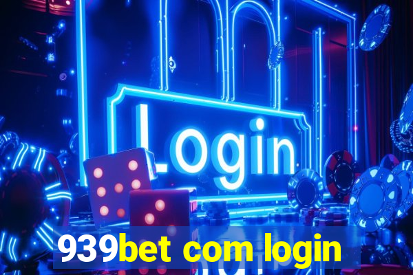 939bet com login