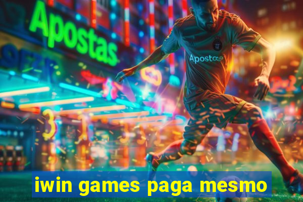 iwin games paga mesmo