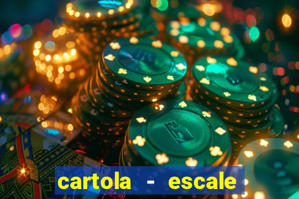 cartola - escale seu time!