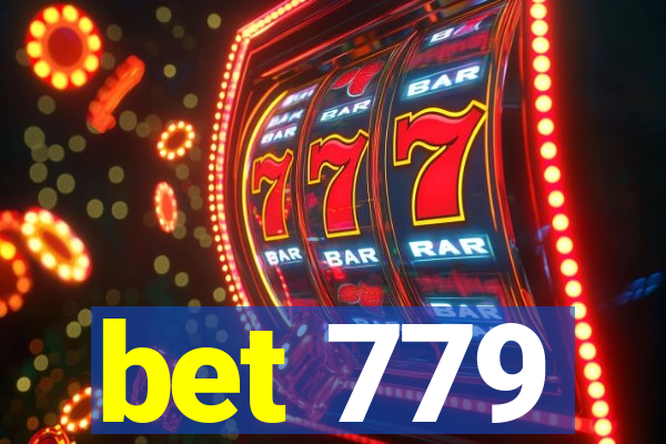 bet 779