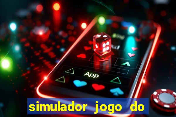 simulador jogo do fortune tiger