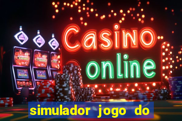 simulador jogo do fortune tiger