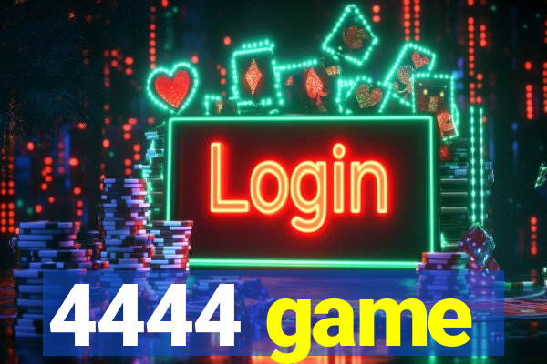 4444 game