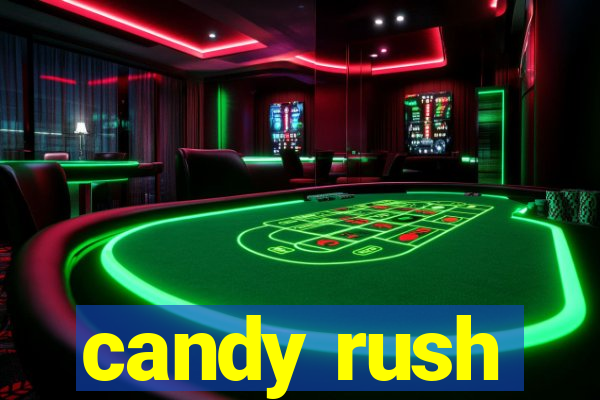 candy rush