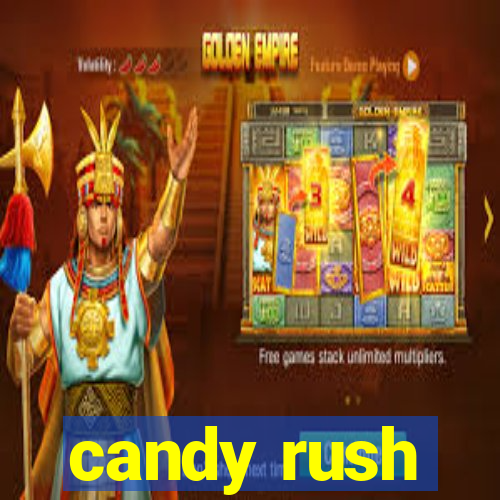 candy rush