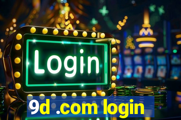 9d .com login