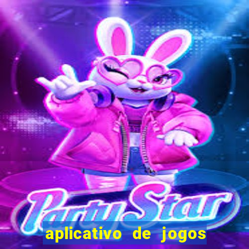 aplicativo de jogos para ganhar dinheiro no pix