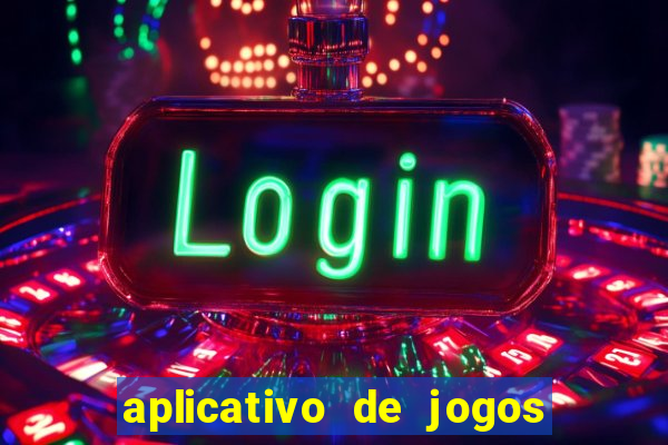 aplicativo de jogos para ganhar dinheiro no pix