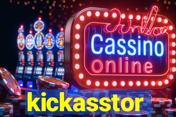 kickasstor