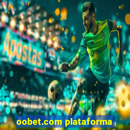 oobet.com plataforma