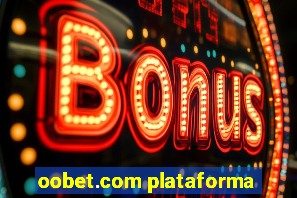 oobet.com plataforma