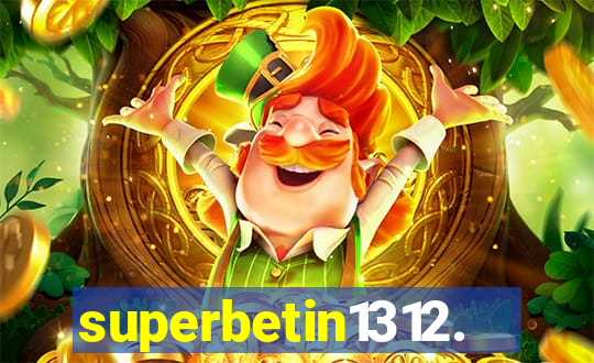 superbetin1312.com