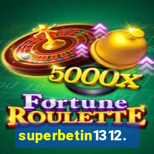 superbetin1312.com