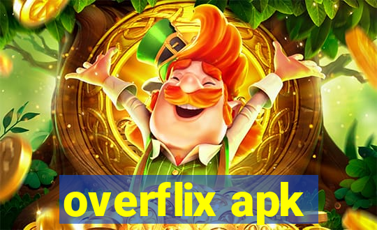 overflix apk