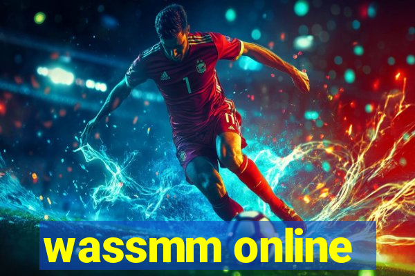 wassmm online