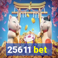 25611 bet