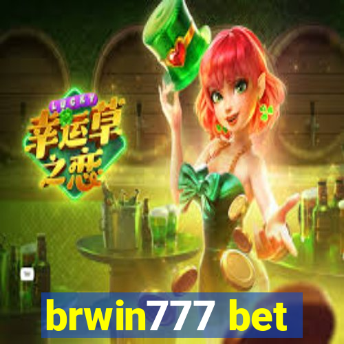 brwin777 bet