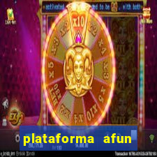 plataforma afun paga mesmo