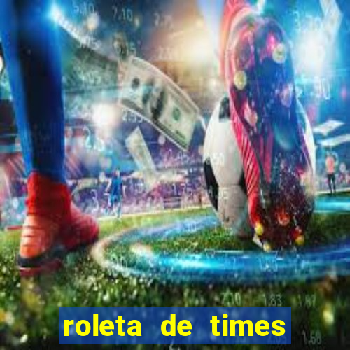 roleta de times (fifa 23)