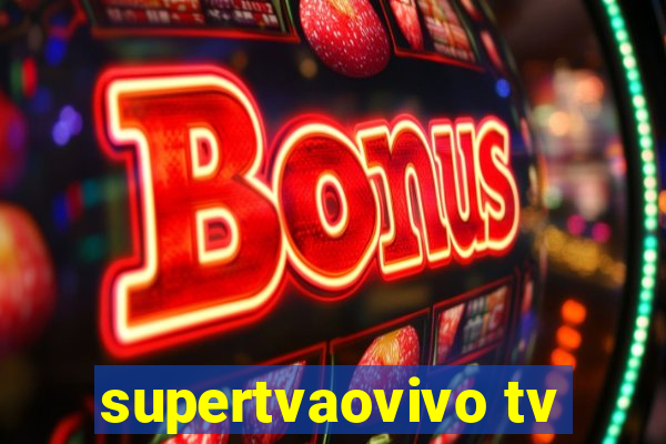 supertvaovivo tv