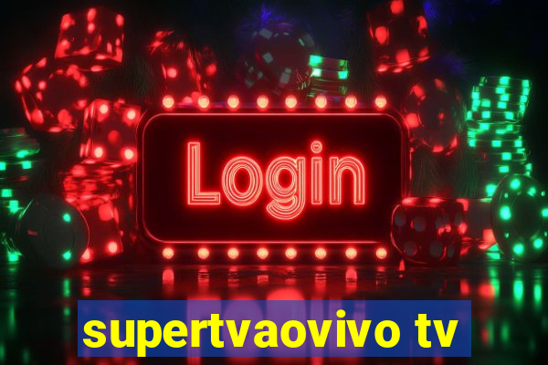 supertvaovivo tv