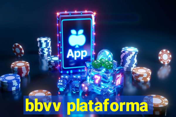 bbvv plataforma