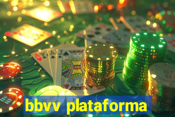 bbvv plataforma