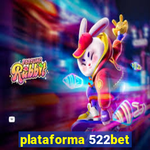 plataforma 522bet