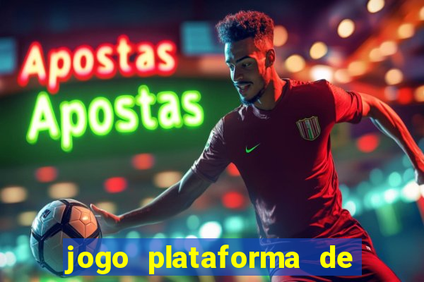 jogo plataforma de 3 reais