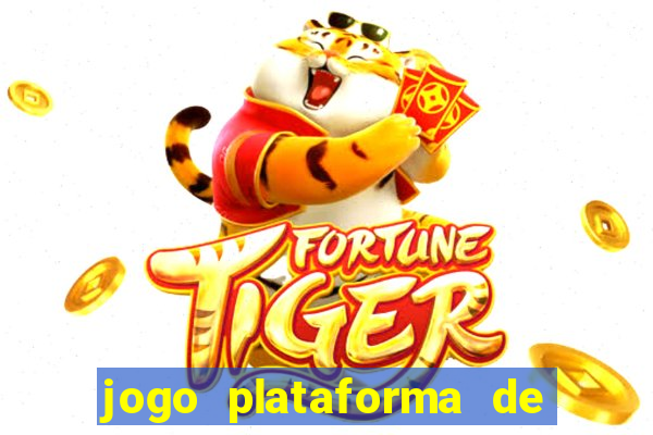 jogo plataforma de 3 reais