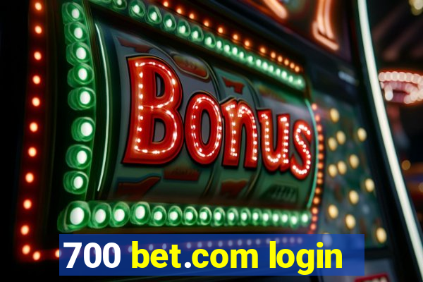 700 bet.com login